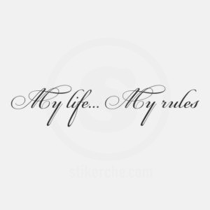 Стикер за кола My life My rules
